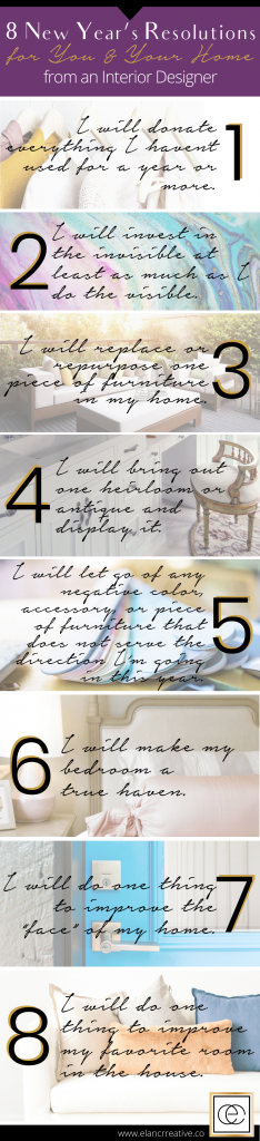 Infographic of 8 New Year's Resolutions for YOU & Your Home from an Interior Designer